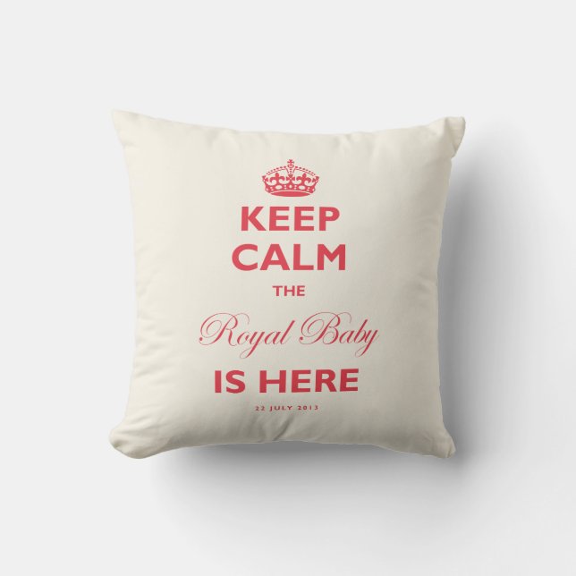 Keep Calm The Royal Baby Is Here Red & Ivory Text Cushion (Front)