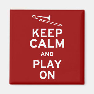 Keep Calm Trombone Magnet