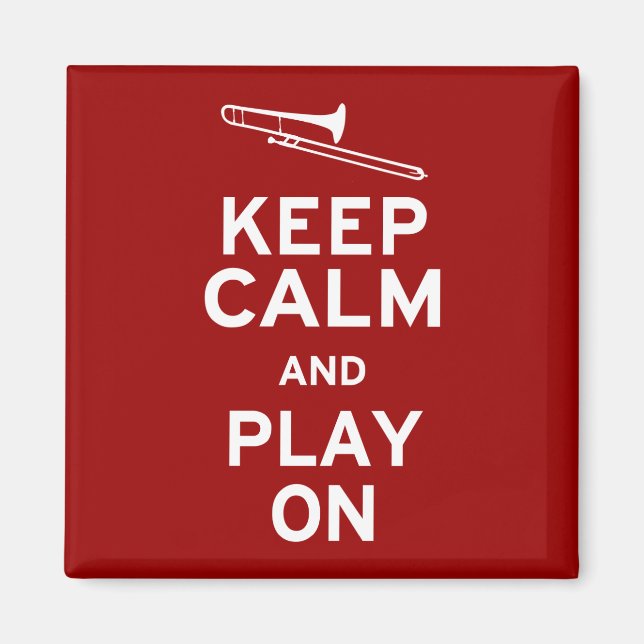 Keep Calm Trombone Magnet (Front)