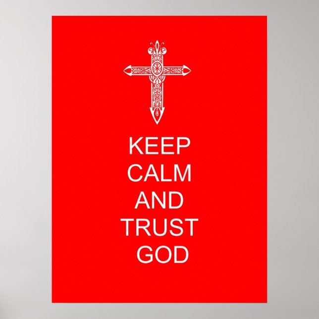 Keep Calm Trust God Poster (Front)