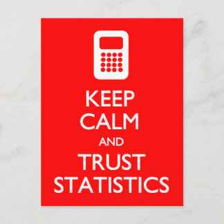 Keep Calm Trust Statistics postcard