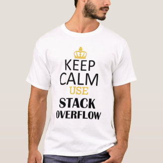 keep calm use stack overflow T-Shirt