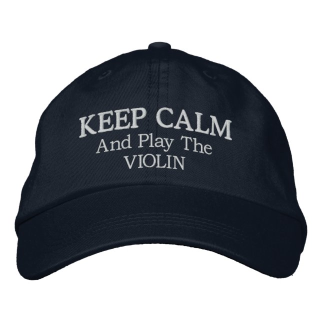 Keep Calm Violin Music Embroidered Hat (Front)