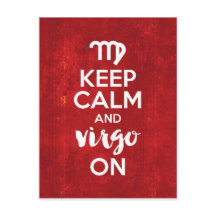 Keep Calm Virgo On Birthday Astrology