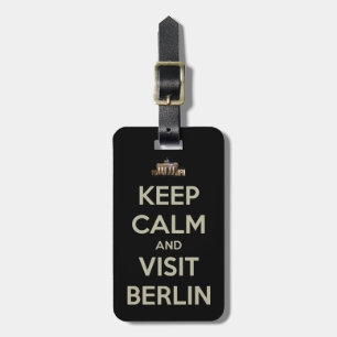 keep calm visit berlin luggage tag