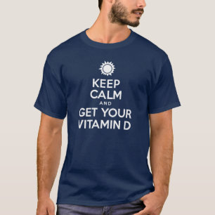 Keep Calm Vitamin D Sun T-Shirt