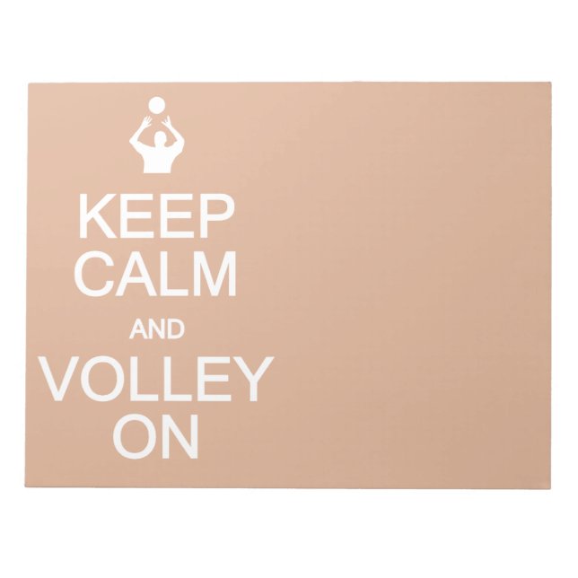 Keep Calm & Volley On custom notepad (Front)