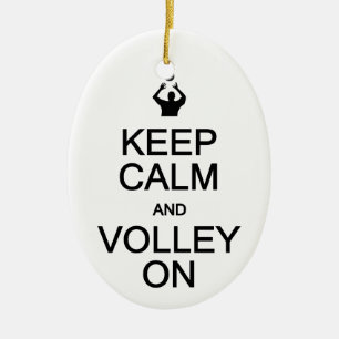 Keep Calm & Volley On ornament, customise Ceramic Tree Decoration