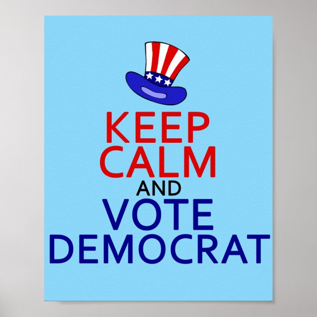 Keep Calm Vote Democrat Funny 2024 Election Poster (Front)