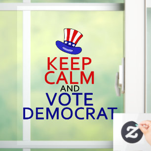 Keep Calm Vote Democrat Funny 2024 Election Window Cling