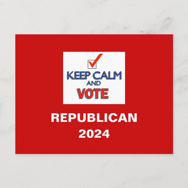 Keep Calm Vote Republican 2024 Postcard (Front)