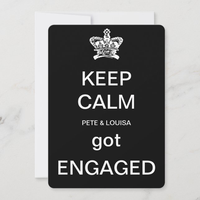 keep calm we got ENGAGED Invitation (Front)