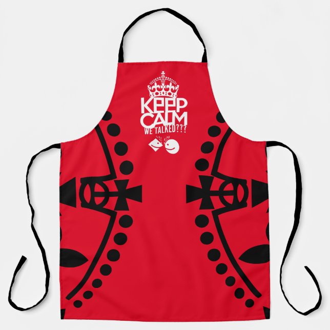 KEEP CALM WE TALKED? DO WE TALK? BY MASANSER APRON (Front)