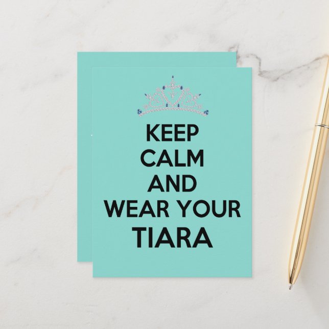 Keep Calm Wear Your Tiara Celebration Party Announcement Postcard (Front/Back In Situ)