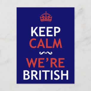 Keep Calm We're British Postcard