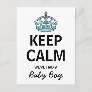 Keep Calm We've Had A Baby Boy, Baby Announcement Postcard