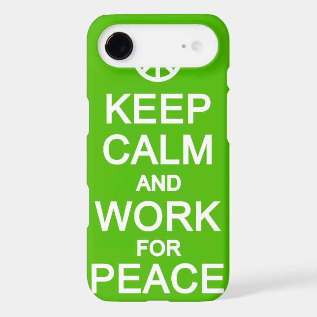 Keep Calm & Work For Peace iPhone 5 Case-Mate Case (Back)