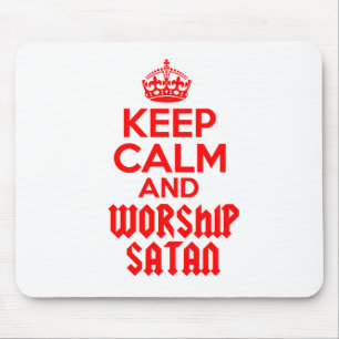 Keep Calm worship Satan Mouse Mat