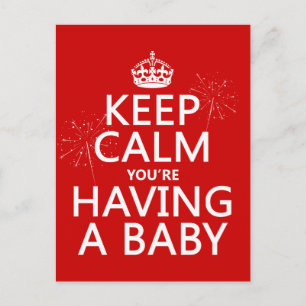 Keep Calm You'e Having a Baby Announcement Postcard
