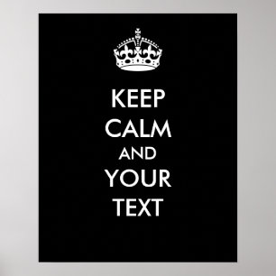 Keep Calm Your Text Black Make Your Own Poster