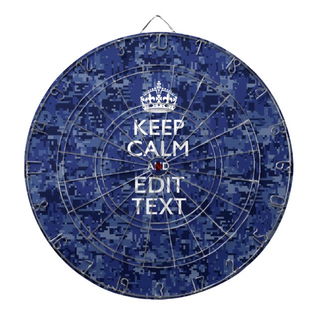 Keep Calm Your Text on Blue Digital Camouflage Dartboard (Front)
