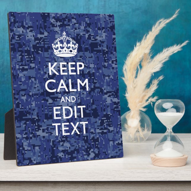 Keep Calm Your Text on Blue Digital Camouflage Plaque (Side)