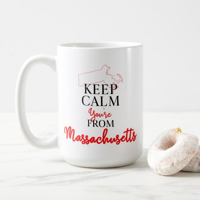 Keep Calm You're from Massachusetts Coffee Mug (With Donut)