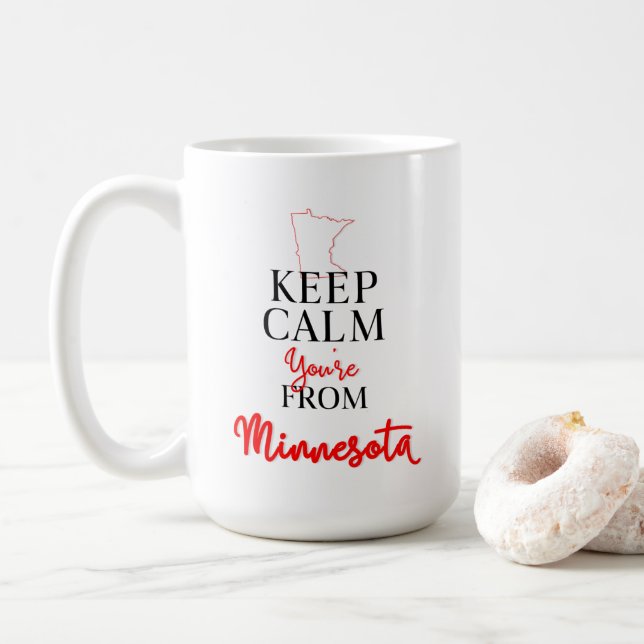 Keep Calm You're from Minnesota Coffee Mug (With Donut)