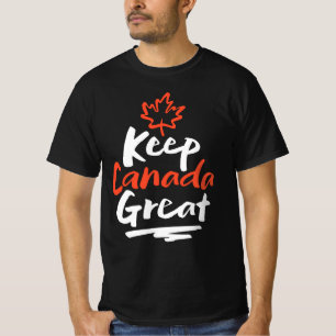 Keep CANADA Great! Canadian Maple Leaf Make Again T-Shirt