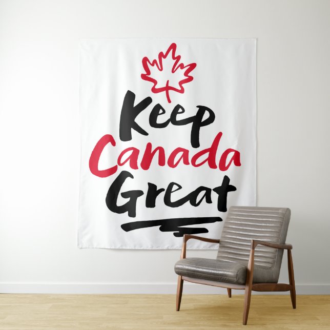 Keep CANADA Great!  Canadian Maple Leaf Make Again Tapestry (In Situ)