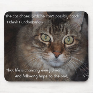Keep Chasing Your Dreams - Cat Mouse Mat