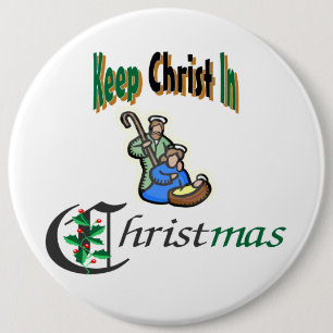 Keep Christ In Christmas 6 Cm Round Badge