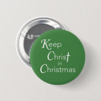Keep Christ in Christmas Button, Round