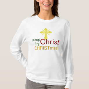 Keep Christ in Christmas, Christian T-Shirt