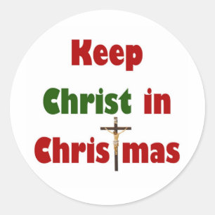 Keep Christ in Christmas Classic Round Sticker
