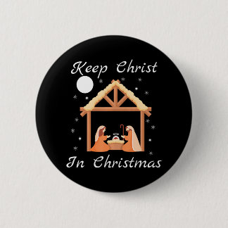 Keep Christ In Christmas Funny Jesus Christian 6 Cm Round Badge