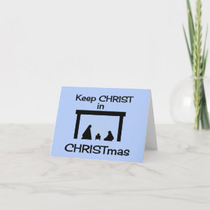 Keep CHRIST in CHRISTmas Greeting Cards