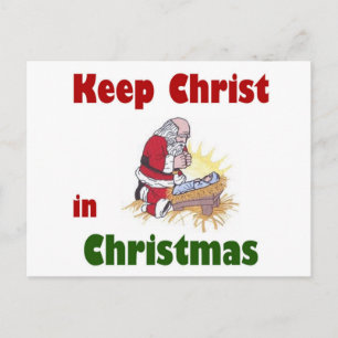 Keep Christ in Christmas Holiday Postcard