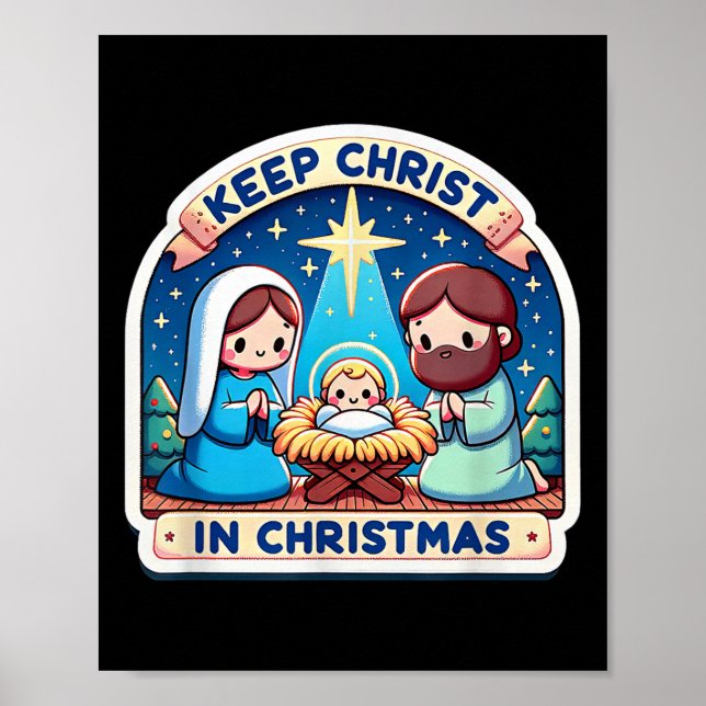 Keep Christ In Christmas Nativity Scene Manger Jes Poster (Front)