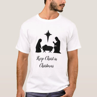 Keep Christ in Christmas T-Shirt