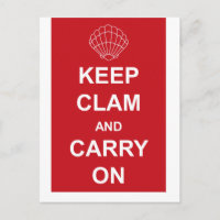 KEEP CLAM AND CARRY ON