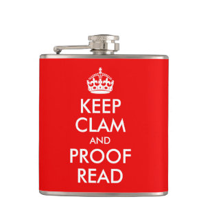 Keep Clam and Proof Read Hip Flask
