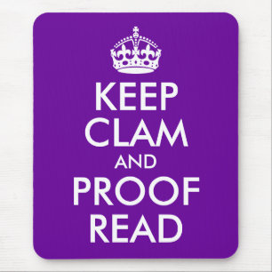 Keep Clam and Proof Read Mouse Mat