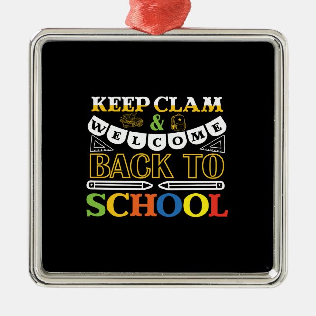 Keep Clam And Welcome Back To School Metal Tree Decoration (Front)
