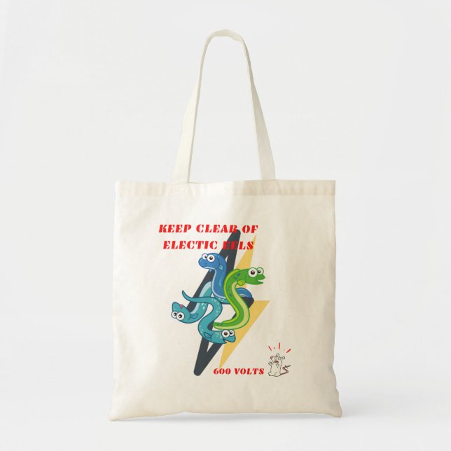 Keep Clear Of Electric Eels Tote Bag (Front)