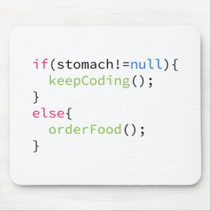 Keep Coding or Order Food Mouse Mat
