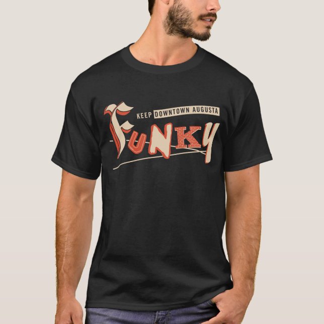 Keep Downtown Augusta Funky T-shirt (Front)