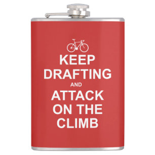 Keep Drafting And Attack On The Climb Hip Flask
