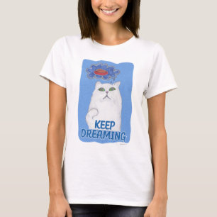 Keep Dreaming Cat Cartoon Fun Art T-Shirt