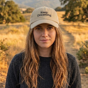 Keep Dreaming Embroidered KhakiInspirational Cap